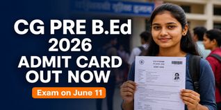 CG Pre BEd 2026 Admit Card Out at vyapamcg.cgstate.gov.in; Check Steps to Download Hall Ticket